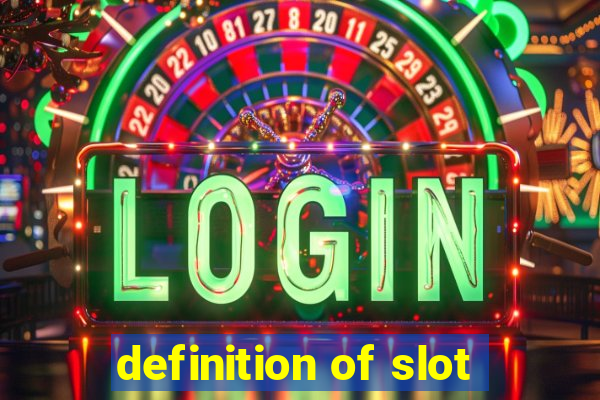 definition of slot