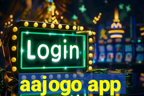 aajogo app