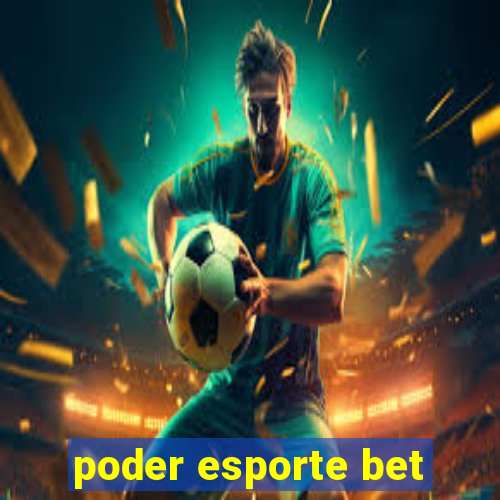 poder esporte bet