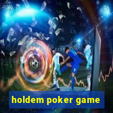 holdem poker game