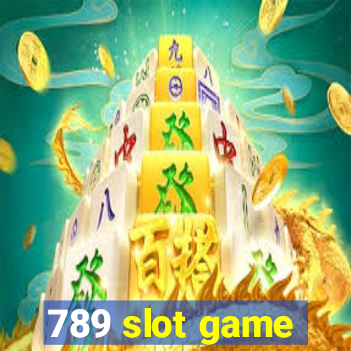 789 slot game