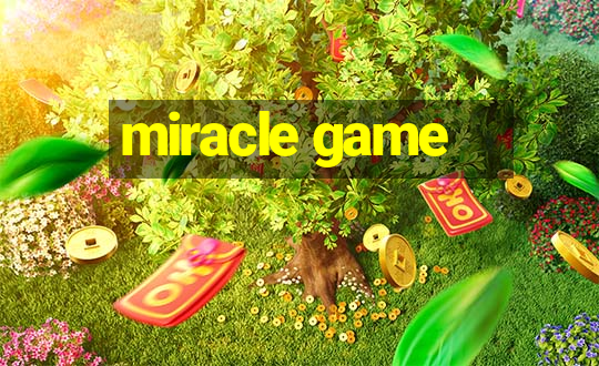 miracle game