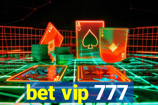 bet vip 777