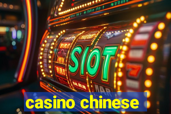 casino chinese