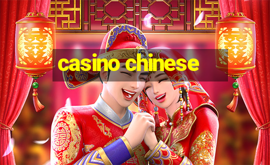 casino chinese