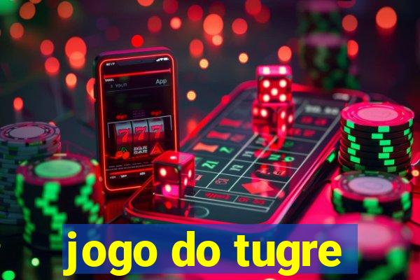 jogo do tugre