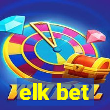 elk bet