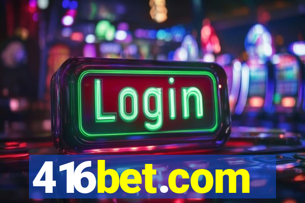 416bet.com