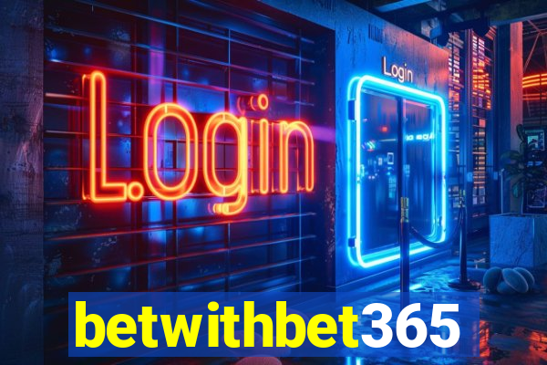 betwithbet365