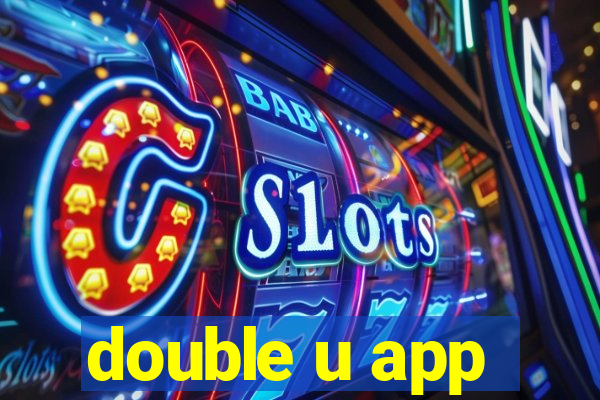 double u app