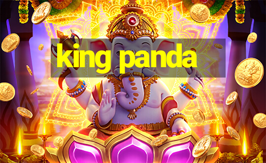 king panda