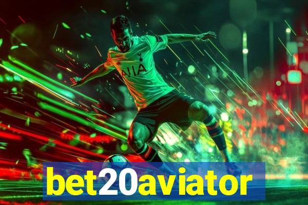 bet20aviator