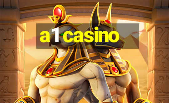 a1 casino