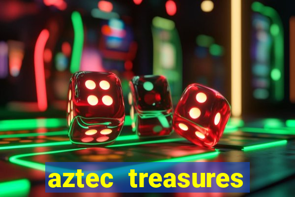 aztec treasures free slots