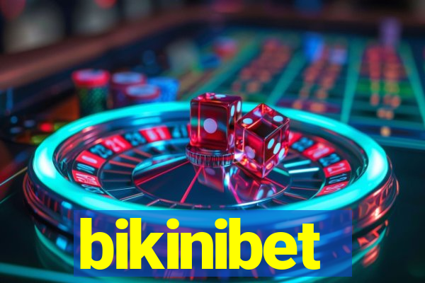 bikinibet