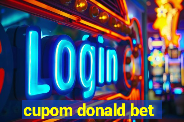 cupom donald bet