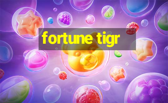 fortune tigr