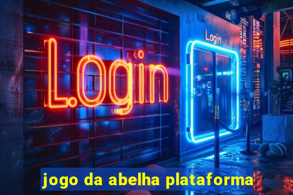 jogo da abelha plataforma