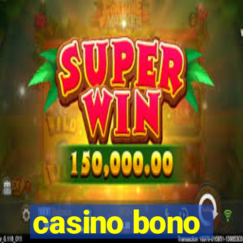 casino bono