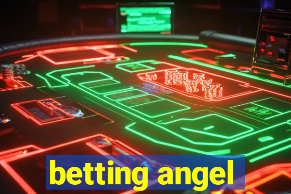 betting angel