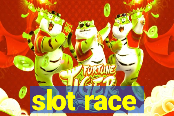 slot race