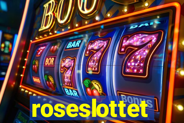 roseslottet