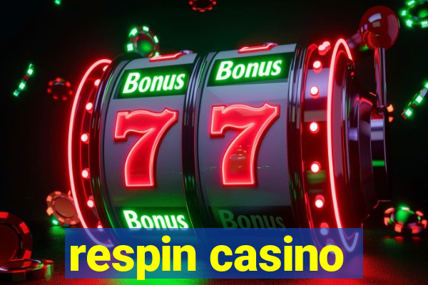 respin casino