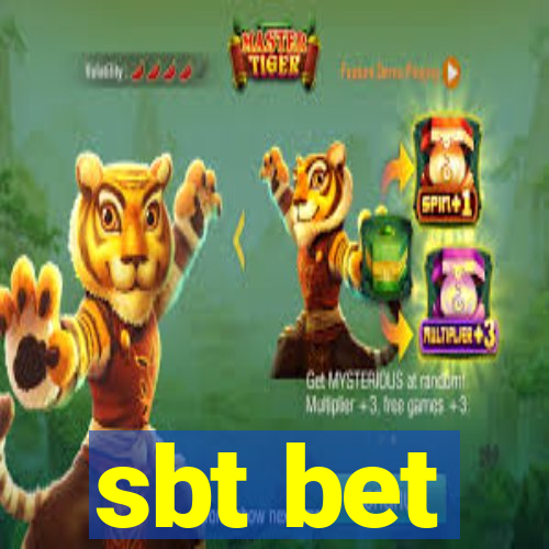 sbt bet