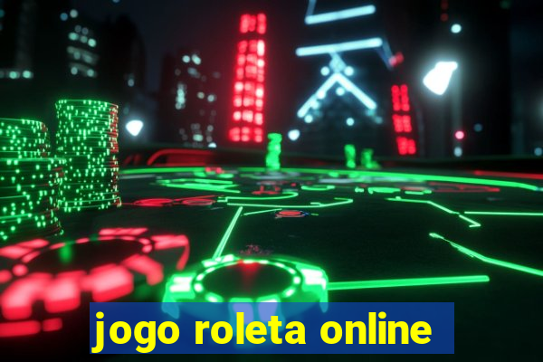 jogo roleta online