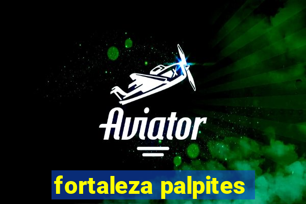 fortaleza palpites