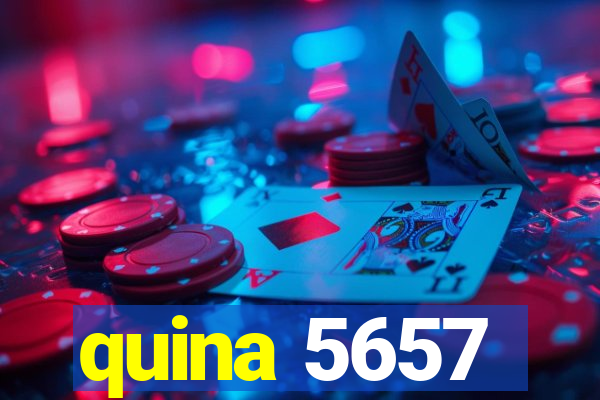 quina 5657