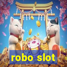 robo slot