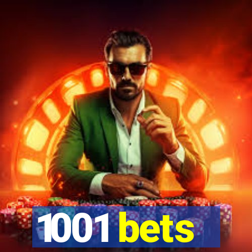 1001 bets