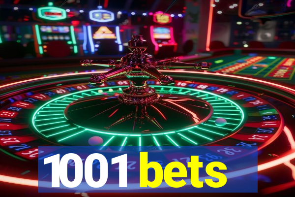 1001 bets