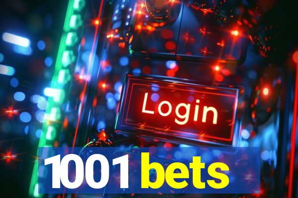 1001 bets