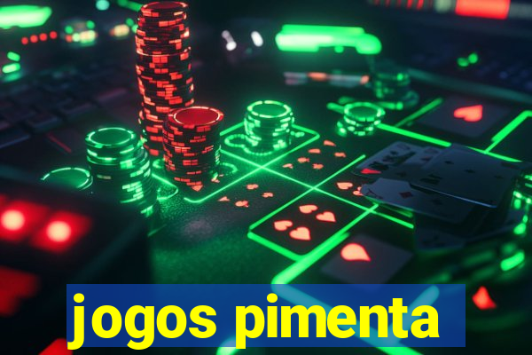 jogos pimenta