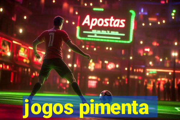 jogos pimenta