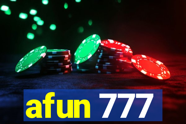 afun 777