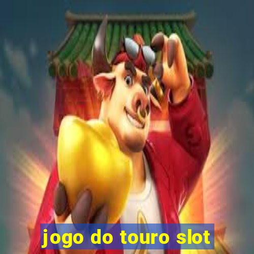 jogo do touro slot