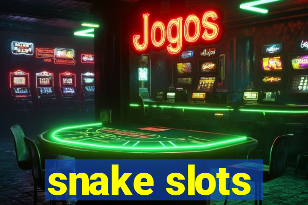 snake slots