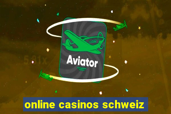 online casinos schweiz