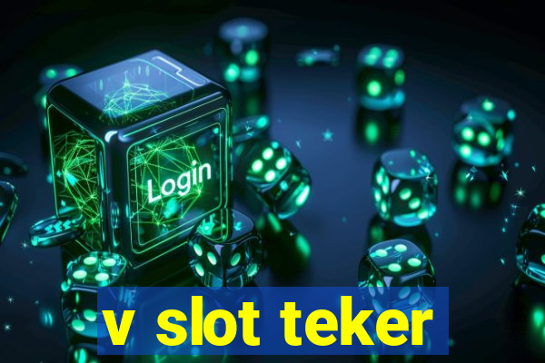 v slot teker