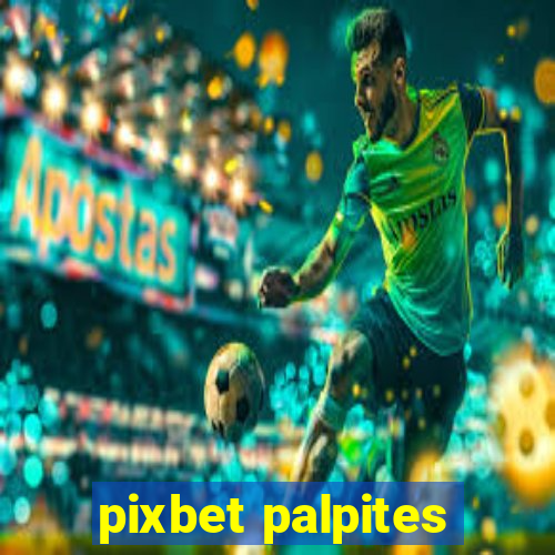 pixbet palpites