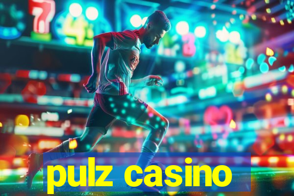 pulz casino