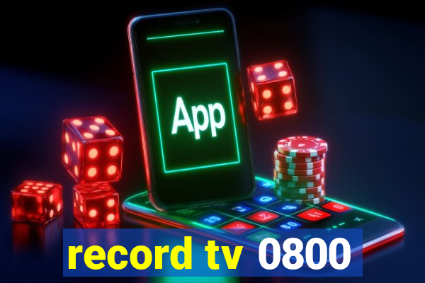 record tv 0800