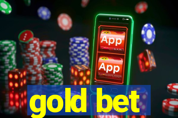 gold bet