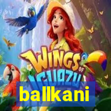 ballkani