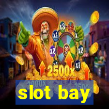 slot bay