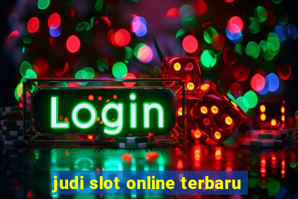 judi slot online terbaru