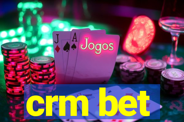 crm bet